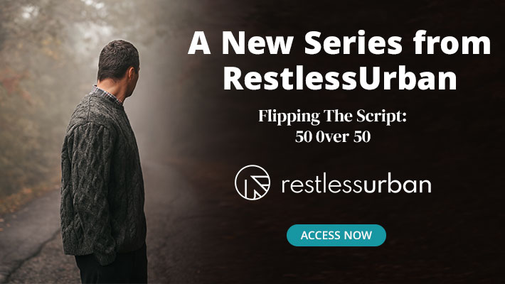 RestlessUrban banner promoting a new series called Flipping The Script.