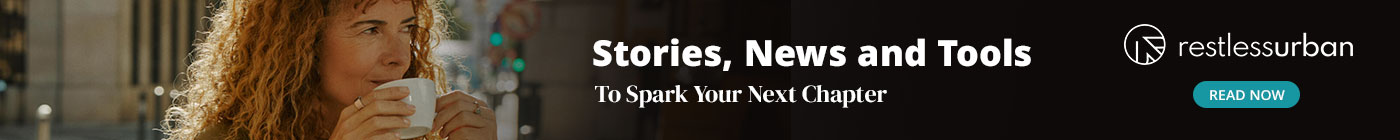 RestlessUrban banner promoting stories, news and tools for adults over 50.